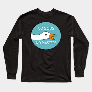 No Gods No Masters Long Sleeve T-Shirt